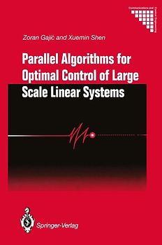 Parallel Algorithms for Optimal Control of Large Scale Linear Systems