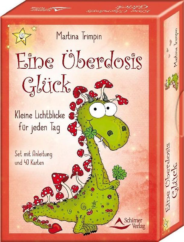 Eine Überdosis Glück - Kleine Lichtblicke für jeden Tag