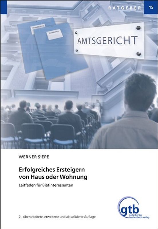 Erfolgreiches Ersteigern von Haus oder Wohnung