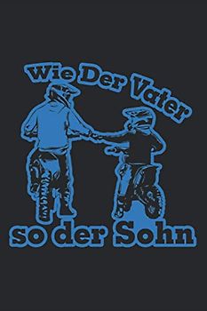 Motocross Trainingsbuch: Planen, üben und umsetzen mit diesem Traingstagebuch I über 100 Seiten für deine Trainingstage I 6x9 Format I Motiv: Motocross Vater Sohn