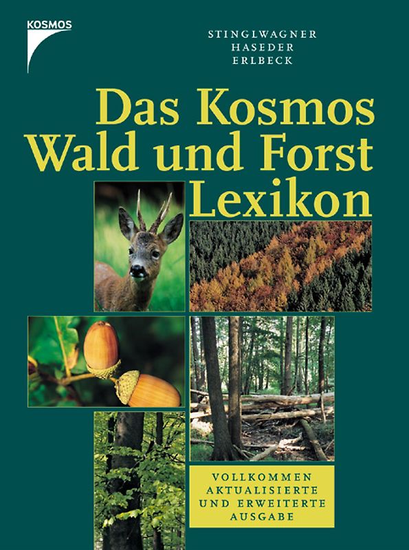 Das Kosmos Wald- und Forstlexikon
