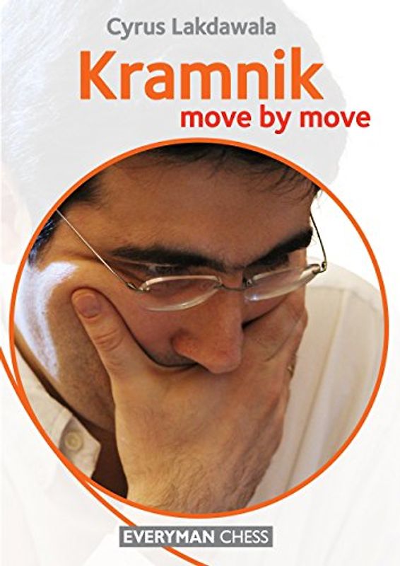 Kramnik: Move by Move - Lakdawala, Cyrus