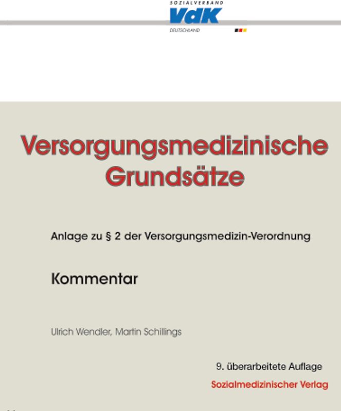 Versorgungsmedizinische Grundsätze - Kommentar