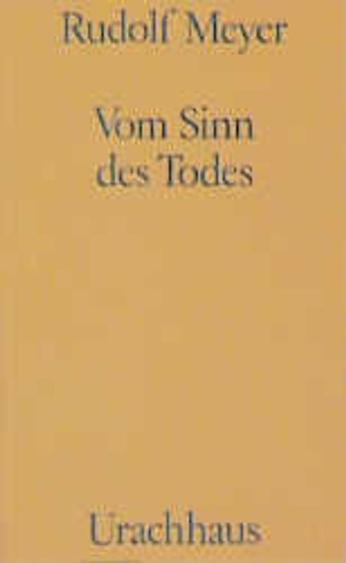 Vom Sinn des Todes und von der Gemeinschaft mit den Toten