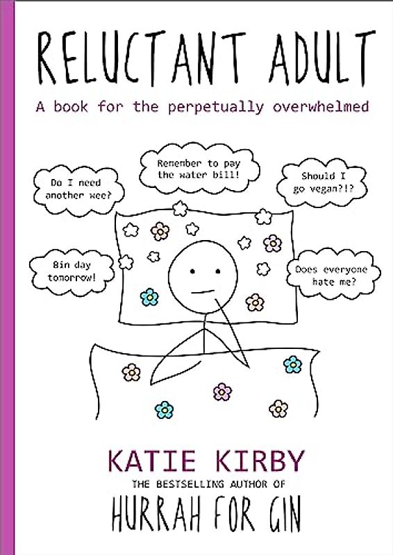 Hurrah for Gin: Reluctant Adult