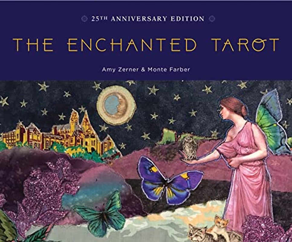 The Enchanted Tarot: 30th Anniversary Edition