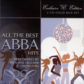 the Super Trouper Orchestra - All the Best Abba Hits