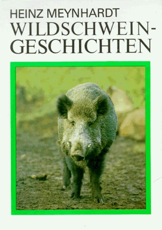Wildschweingeschichten