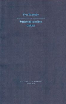 Streichend schreiben. Gedichte