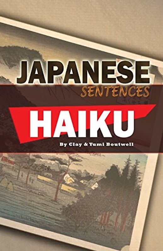 Japanese Sentences: Haiku