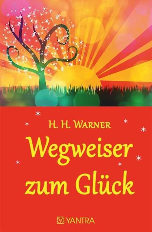Wegweiser zum Glück