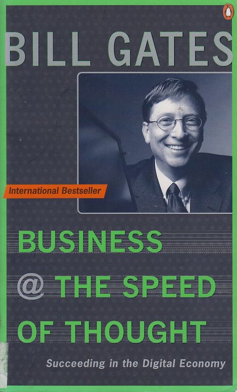 Business at the Speed of Thought - Succeeding in the Digital Age - Bill Gates & Collins Hemingway [Paperback]