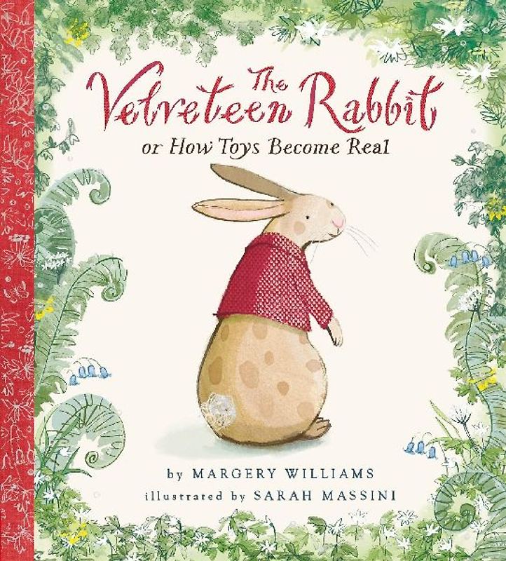 The Velveteen Rabbit