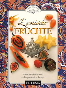 Exotische Früchte