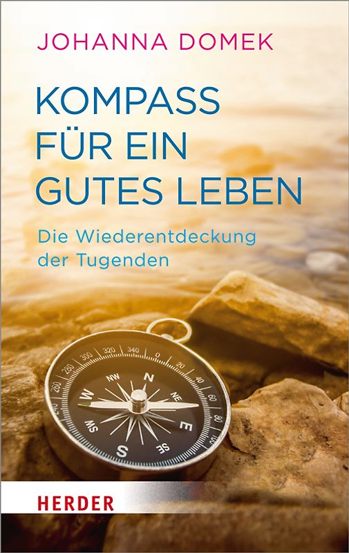 Kompass für ein gutes Leben
