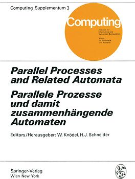 Parallel Processes and Related Automata / Parallele Prozesse und damit zusammenhängende Automaten
