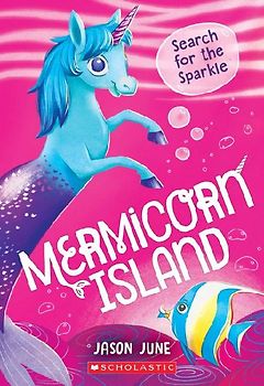 Search for the Sparkle (Mermicorn Island #1)