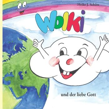 Wolki und der liebe Gott