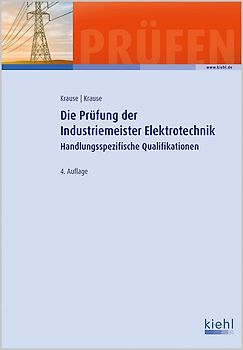 Die Prüfung der Industriemeister Elektrotechnik