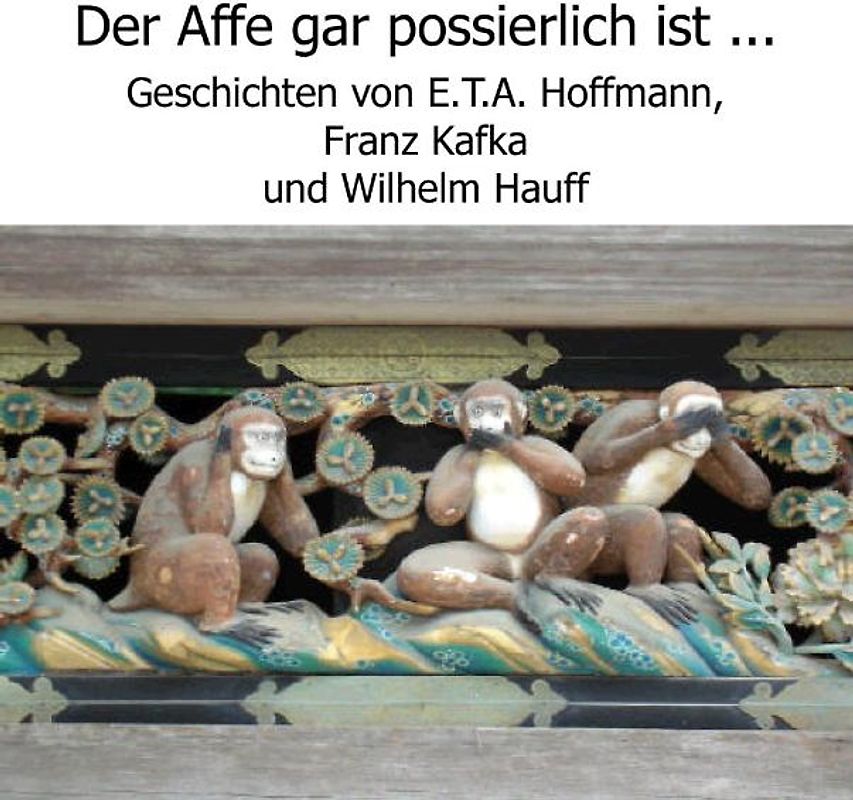 Der Affe gar possierlich ist...
