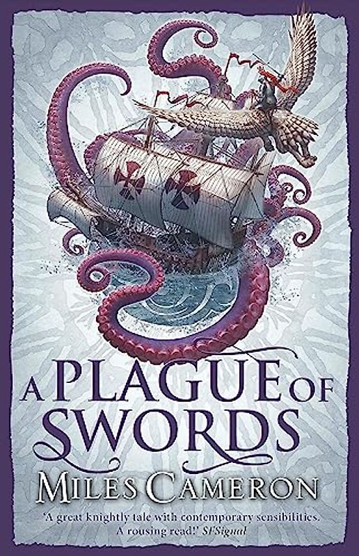 A Plague of Swords (Traitor Son Cycle 4)