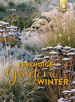 Lebendige Gärten im Winter