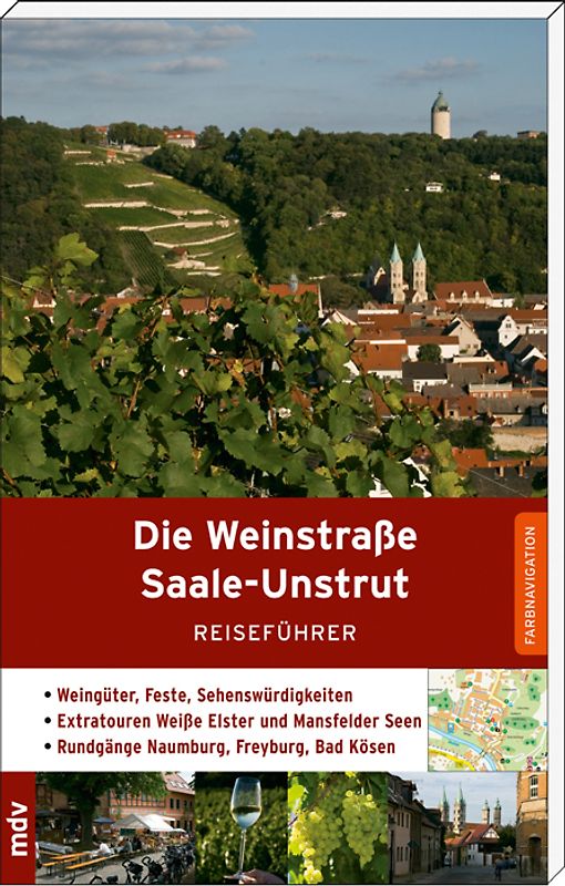 Die Weinstraße Saale-Unstrut