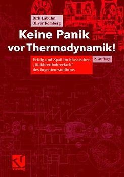 Keine Panik vor Thermodynamik!