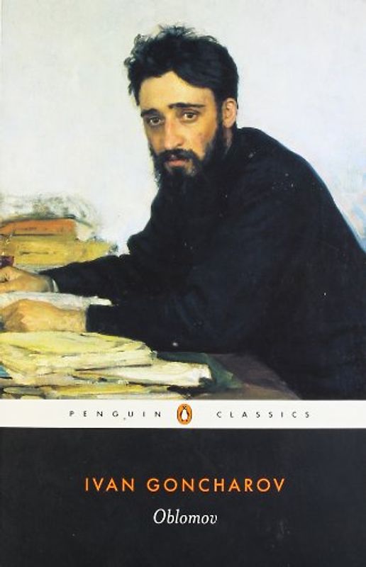 Oblomov (Penguin Classics) - Ivan Goncharov