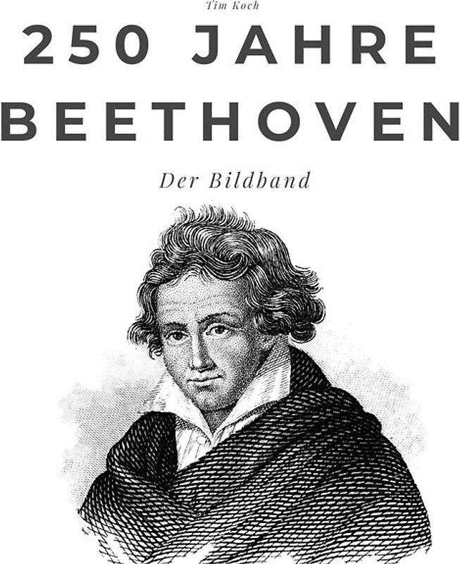 250 Jahre Beethoven