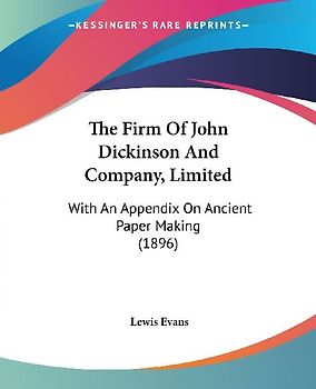 The Firm Of John Dickinson And Company, Limited