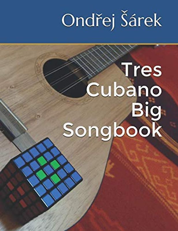Tres Cubano Big Songbook