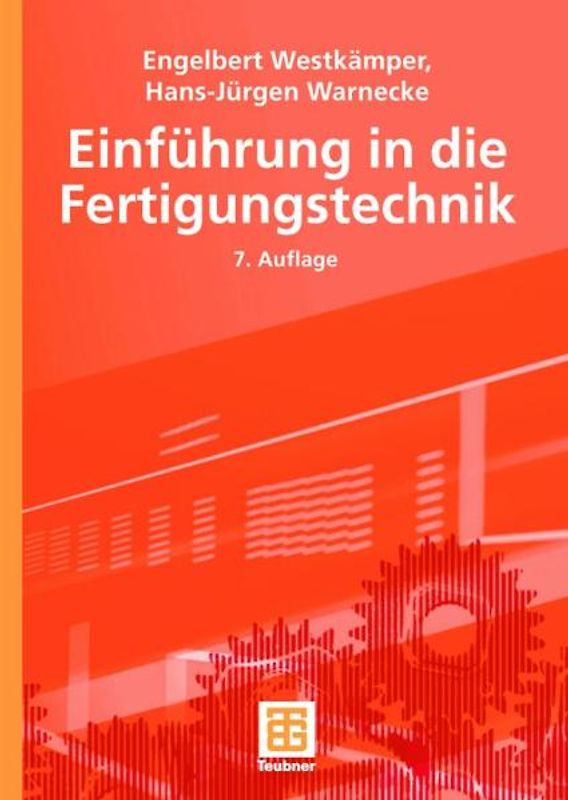 Einführung in die Fertigungstechnik