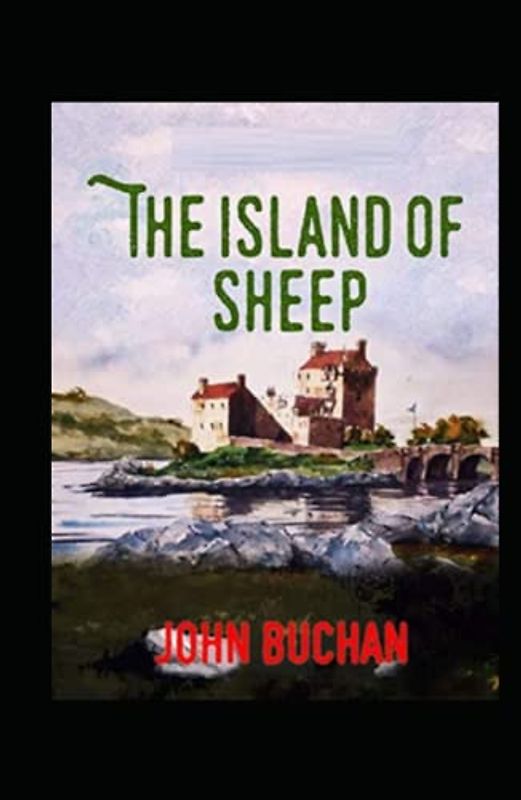 The Island of Sheep-Original Classic Edition(Annotated)