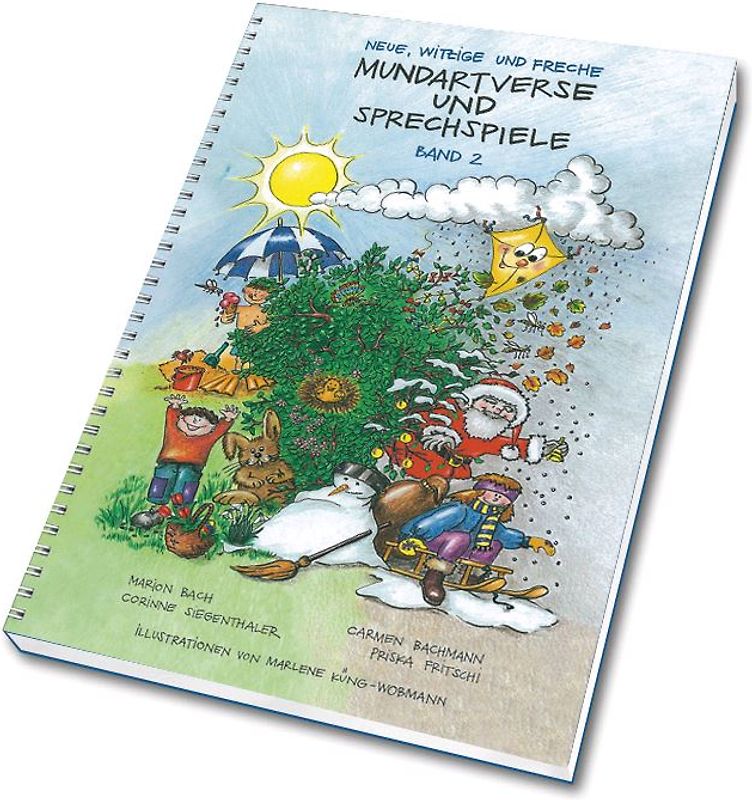 Neue, witzige und freche Mundartverse und Sprechspiele