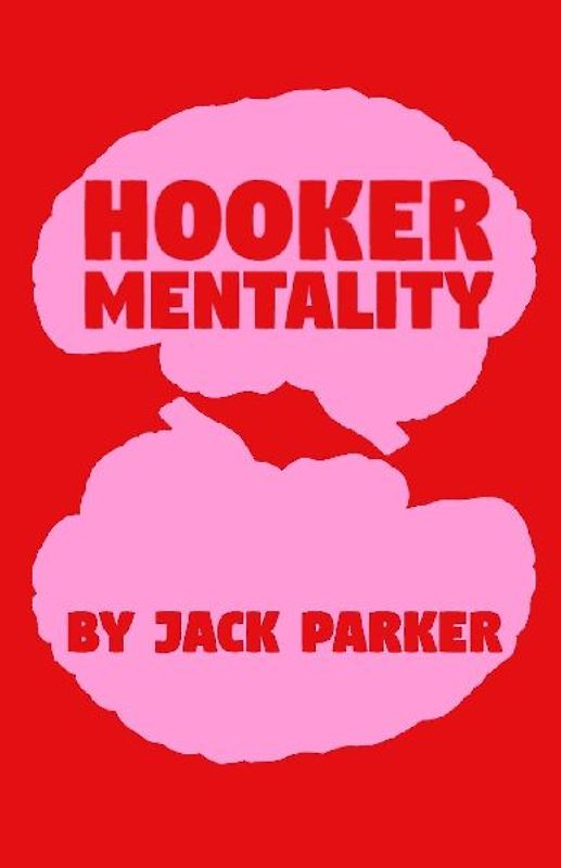 Hooker Mentality