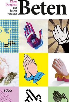 Beten - ein Selbstversuch