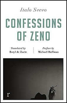 Confessions of Zeno (riverrun editions): a beautiful new edition of the Italian classic