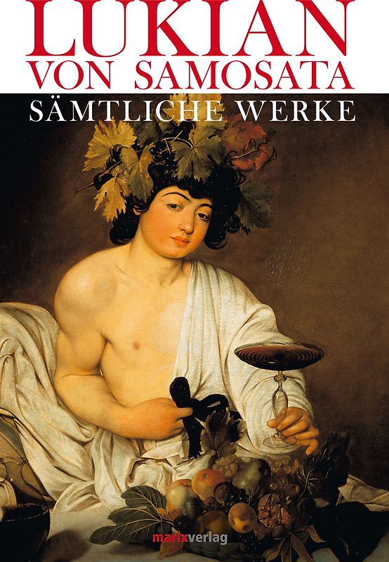 Lukian. Gesammelte Werke