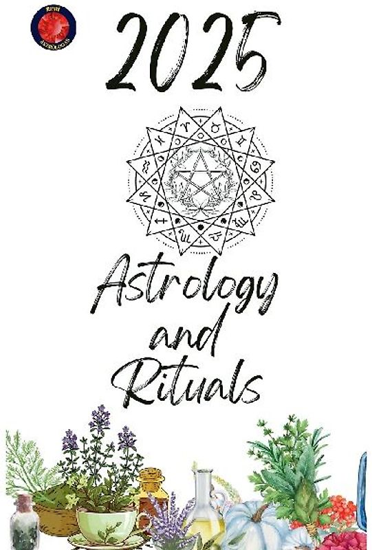 Astrology and Rituals 2025