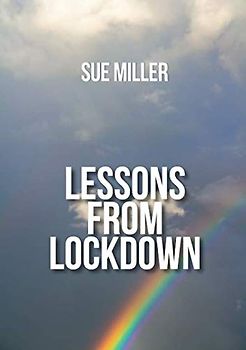 Lessons From Lockdown