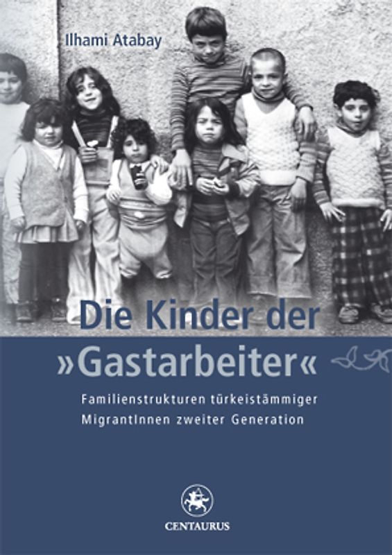 Die Kinder der "Gastarbeiter"