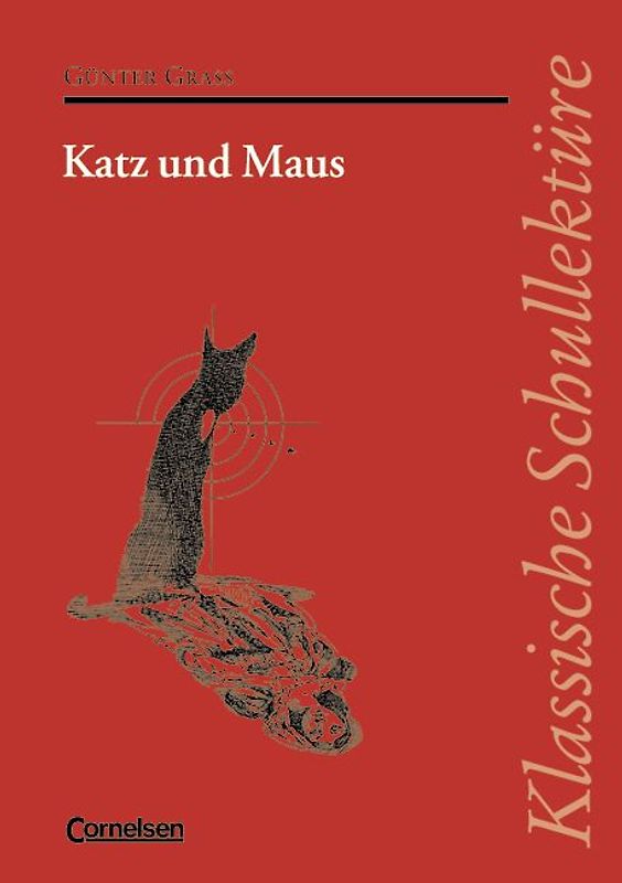 Klassische Schullektüre / Katz und Maus