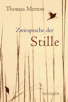 Zwiegespräche der Stille