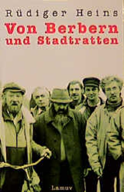 Von Berbern und Stadtratten