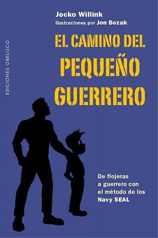 El Camino del Pequeno Guerrero