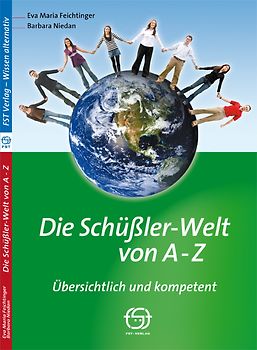 Die Schüßler-Welt von A - Z