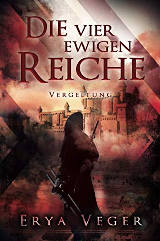 Die vier ewigen Reiche: Vergeltung