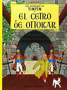 CETRO DE OTTOKAR (C) (Las Aventuras De Tintin) - Herge