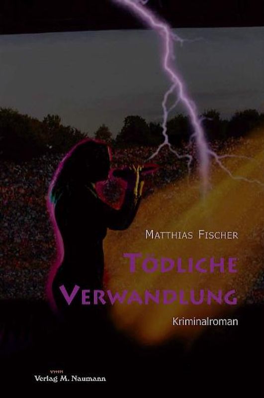 Tödliche Verwandlung